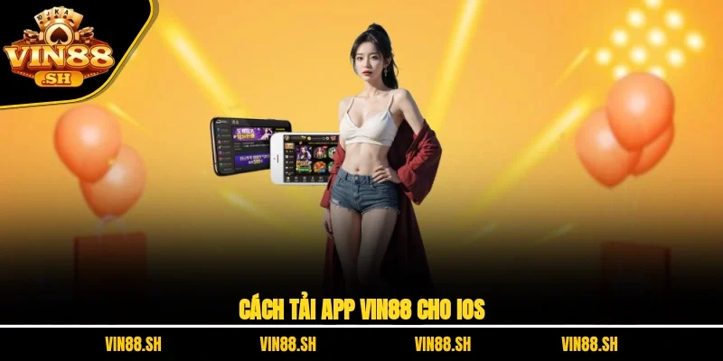 Tải app VIN88