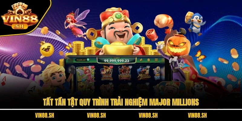 Major Millions