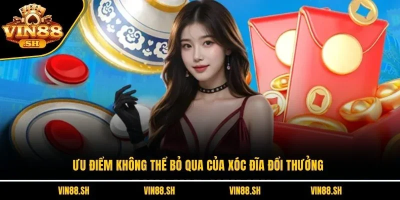 Xóc đĩa đổi thưởng